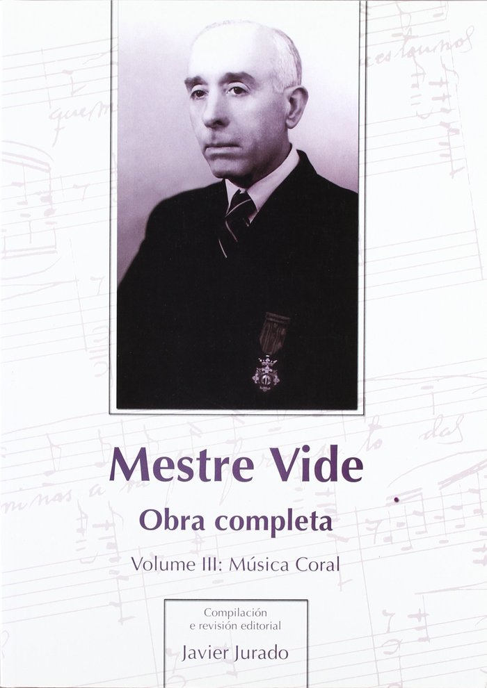 Kniha MESTRE VIDE.OBRA COMPLETA. VOLUME III: MúSICA CORAL JURADO
