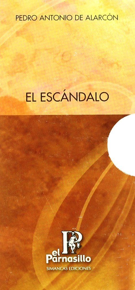 Kniha EL ESCANDALO (2 VOLS.) ALARCON
