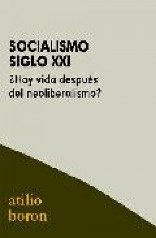 Knjiga Socialismo siglo XXI Boron