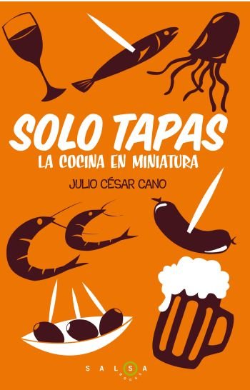 Книга Solo tapas Cano Castaño