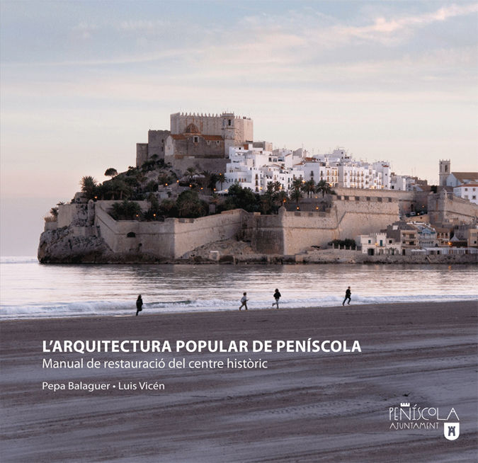 Knjiga L'arquitectura popular de Peníscola Balaguer Dezcallar