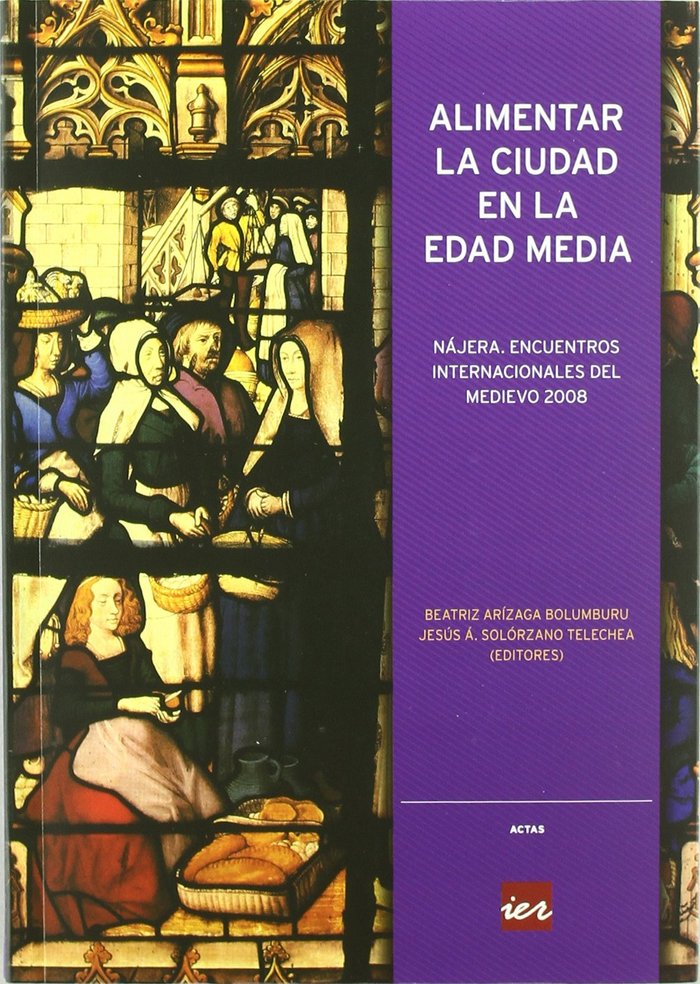 Knjiga Alimentar la ciudad en la Edad Media NAJERA
