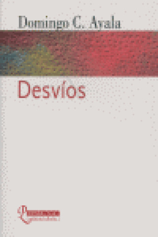 Knjiga DESVIOS AYALA
