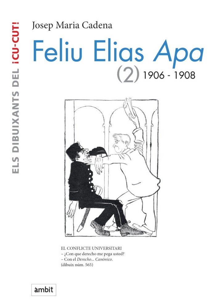 Kniha FELIU ELIAS APA (2) 1906-1908 CADENA I CATALAN