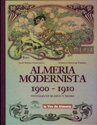 Carte Almería modernista 1900-1910. Postales en blanco y negro Grima Cervantes
