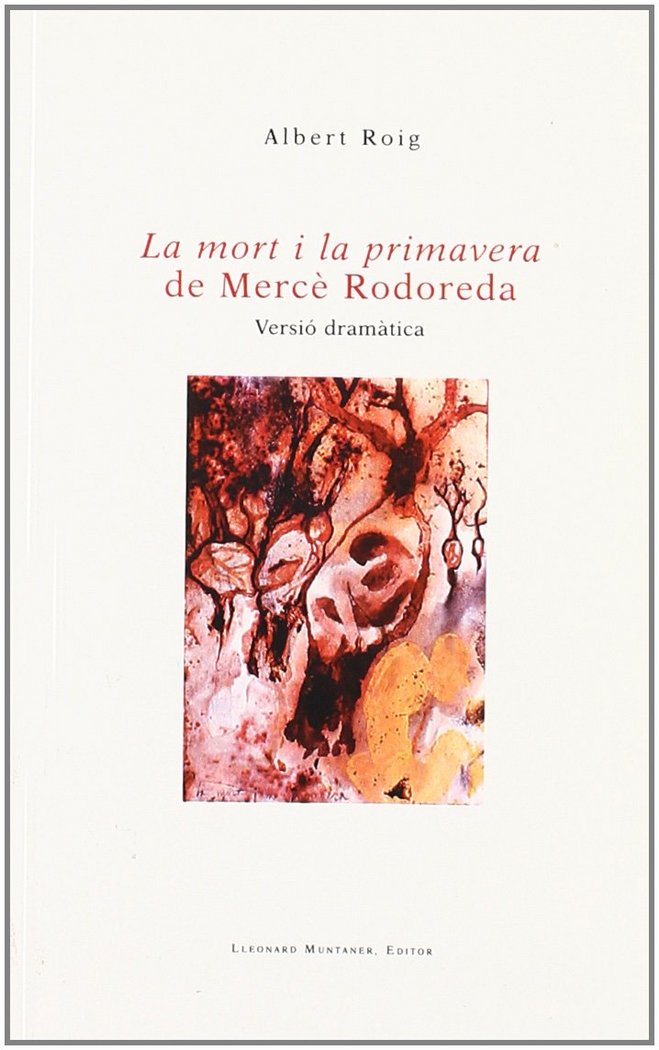 Kniha La mort i la primavera de Mercè Rodoreda Roig