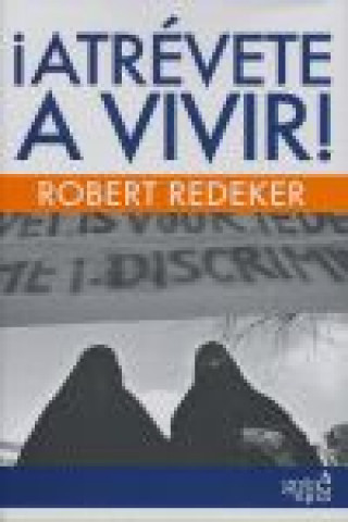 Kniha ­Atrévete a vivir! Redeker