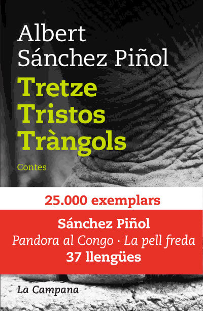 Kniha TRETZE TRISTOS TRANGOLS -TELA SANCHEZ PIÑOL