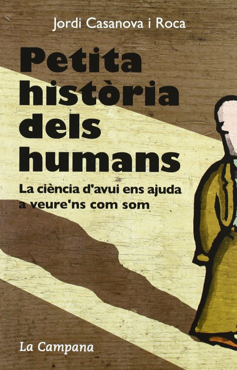Knjiga PETITA HISTORIA DELS HUMANS CASANOVA I ROCA