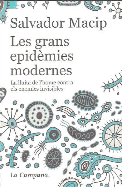 Könyv LES GRANS EPIDEMIES MODERNES MACIP