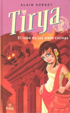 Kniha TIRYA Y EL LOBO SIETE COLINAS SURGET