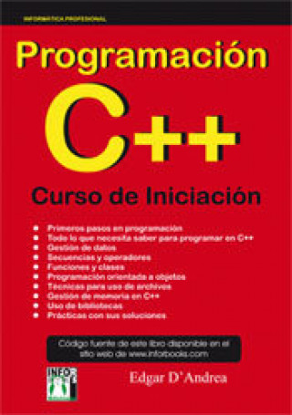 Kniha PROGRAMACION C++ CURSO DE INICIACION D'ANDREA