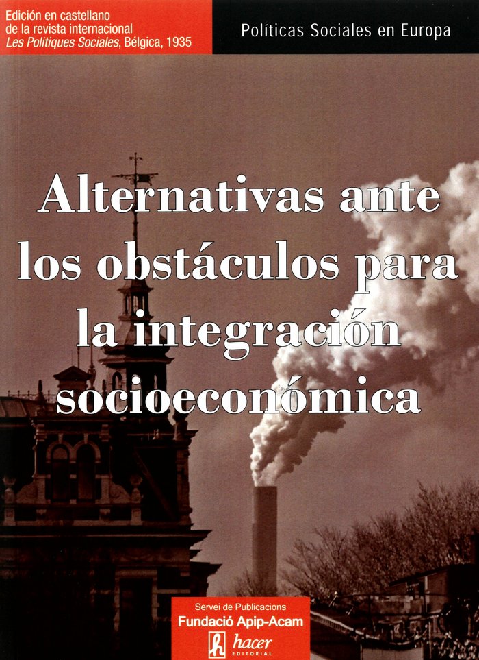 Kniha Alternativas ante los obstáculos para la integración socioeconómica Estivill