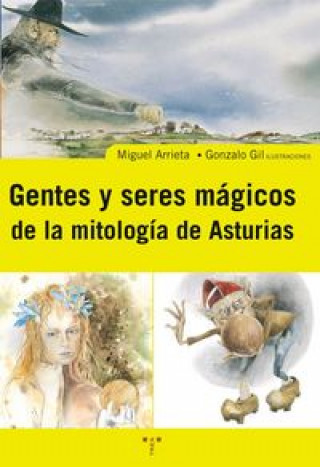 Carte Gentes y seres mágicos de la mitología de Asturias Arrieta Gallastegui