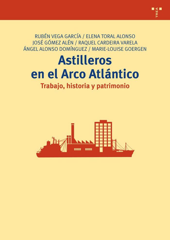 Carte Astilleros en el Arco Atlántico Vega García