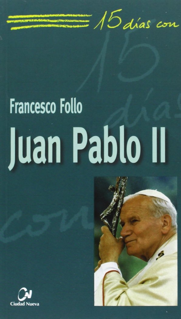 Carte Juan Pablo II Follo