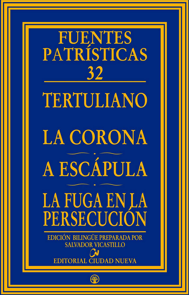 Könyv La corona - A Escápula - La fuga en la persecución Tertuliano