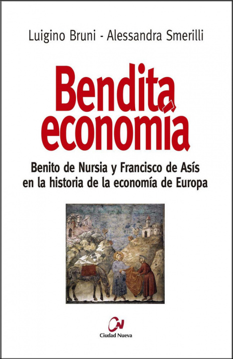 Kniha Bendita economía Bruni