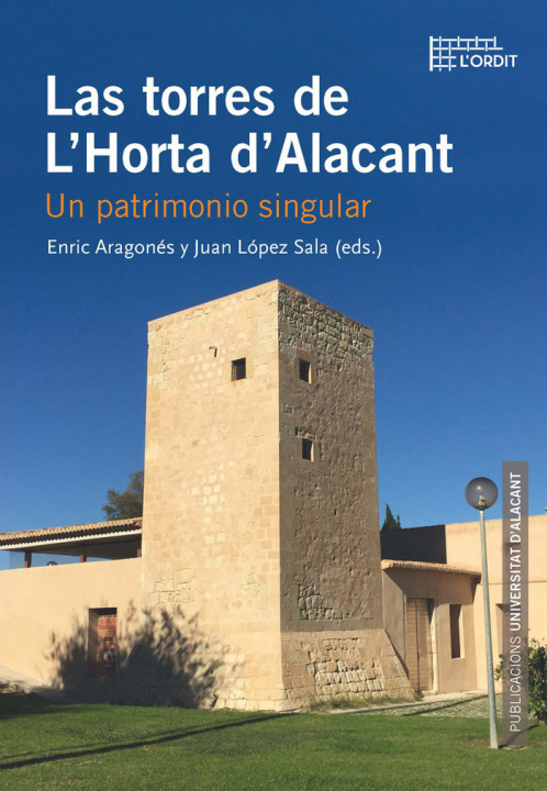 Knjiga Las torres de L'Horta d'Alacant 