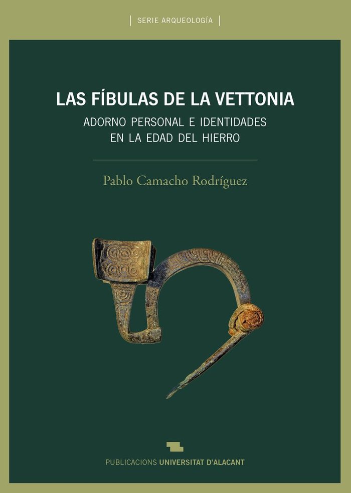 Knjiga Las fíbulas de la Vettonia Camacho Rodríguez