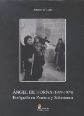 Kniha ANGEL DE HORNA (1899-1974) HORNA