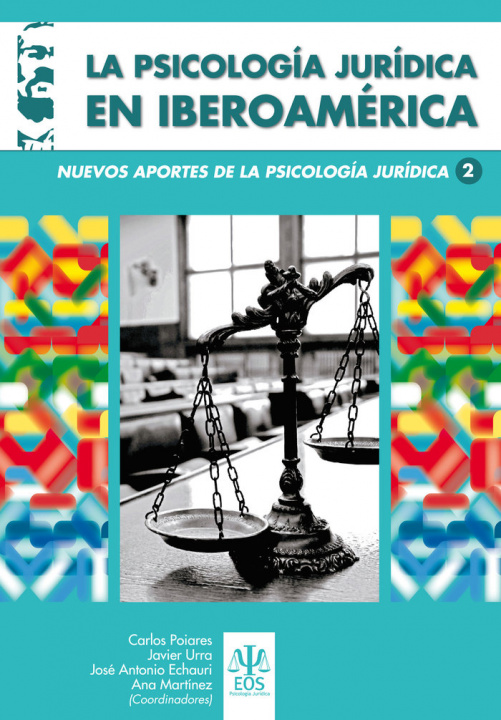 Книга La Psicología Jurídica en Iberoamérica 