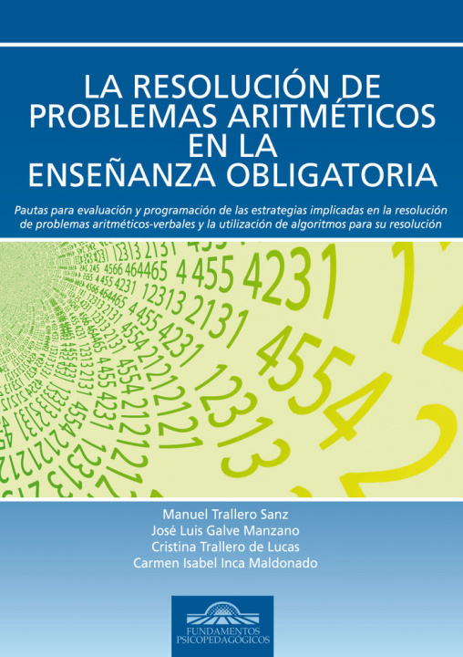 Kniha LA RESOLUCION DE PROBLEMAS ARITMÉTICOS EN LA ENSEÑANZA OBLIGATORIA Trallero Sanz
