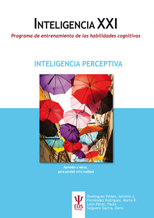 Könyv Programa de entrenamiento de las habilidades cognitivas. INTELIGENCIA PERCEPTIVA Domínguez Peláez