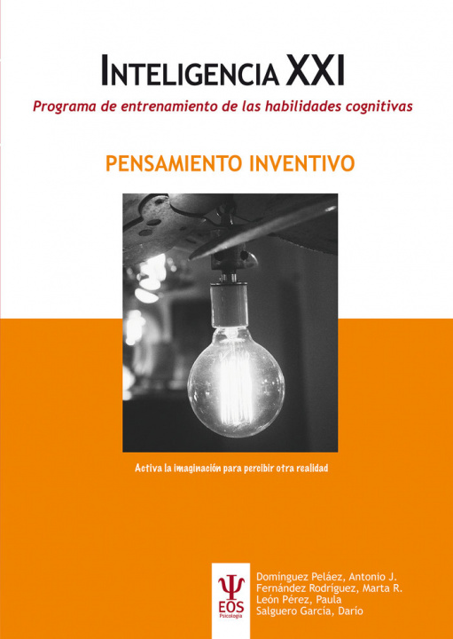 Knjiga Programa de entrenamiento de las habilidades cognitivas. PENSAMIENTO INVENTIVO Domínguez Rodríguez