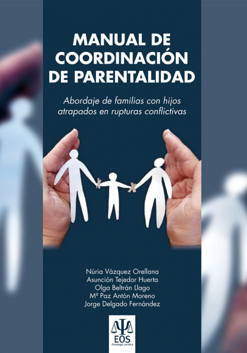 Книга Manual de Coordinación de Parentalidad Vázquez Orellana