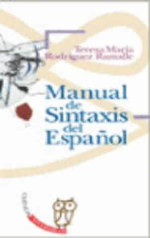 Kniha Manual de sintaxis del español RODRIGUEZ RAMALLE