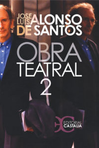 Kniha Obra teatral. Tomo II Alonso de Santos