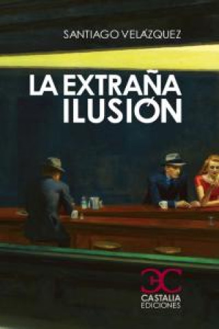 Book La extraña ilusión Vázquez Jordán