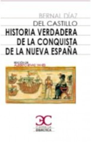 Carte Historia verdadera de la conquista de Nueva España Díaz del Castillo