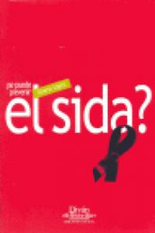 Kniha ¿Se puede prevenir el SIDA? LOPEZ