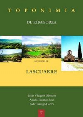 Kniha Toponimia de Ribagorza. Municipio de Lascuarre Vázquez Obrador