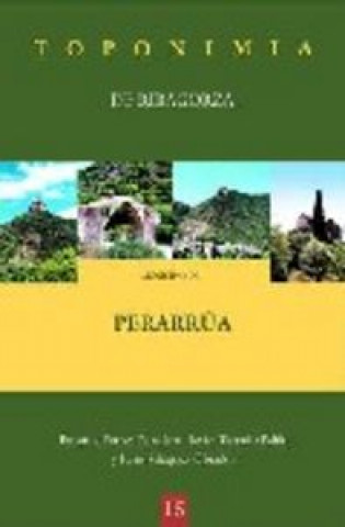 Könyv Toponimia de Ribagorza. Municipio de Perarrúa Porras Panadero