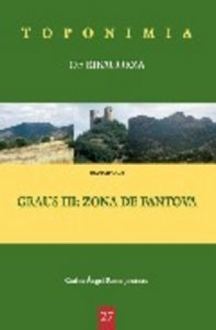 Könyv Toponimia de Ribagorza. Municipio de Graus III: zona de Fantova Rizos Jiménez