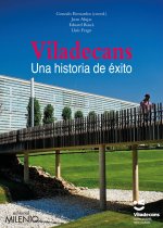 Könyv Viladecans. Una historia de éxito Bernardos Domínguez