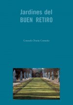 Könyv Jardines del Buen Retiro Durán Cermeño