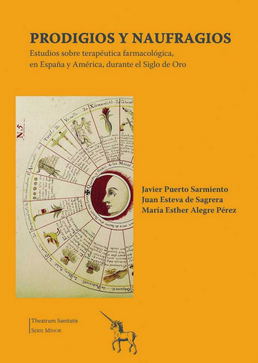 Kniha Prodigios y Naufragios. Estudios sobre terapéutica farmacológica, en España y América, durante el Si Puerto Sarmiento