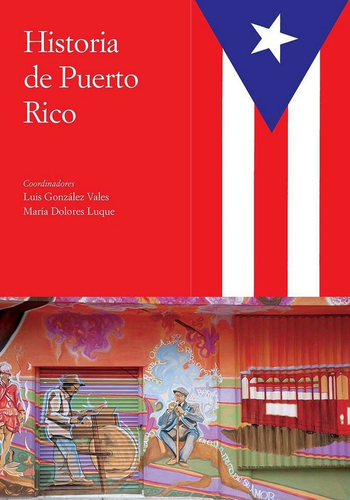 Kniha Historia de Puerto Rico González Vales