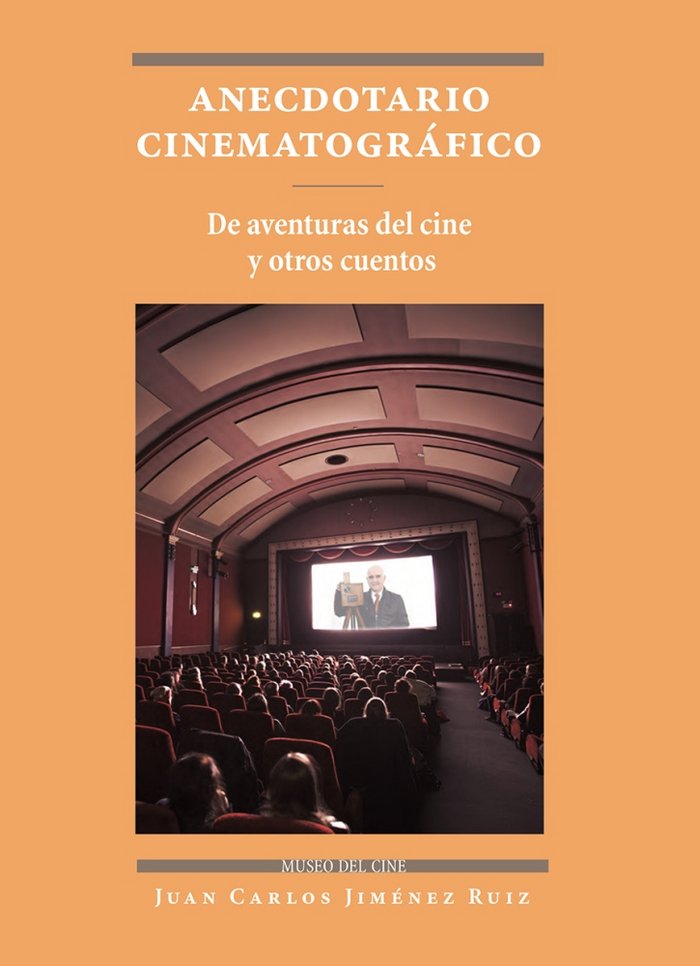 Kniha Anecdotario cinematográfico Juan Carlos