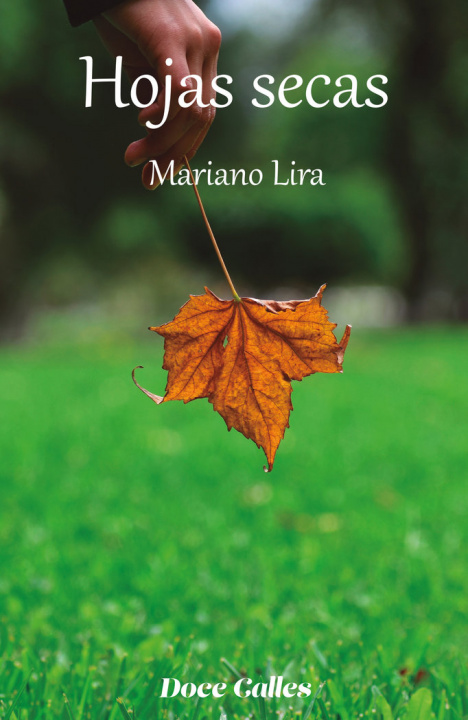Libro Hojas secas Lira