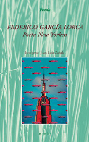 Knjiga Poeta New Yorken Federico García Lorca