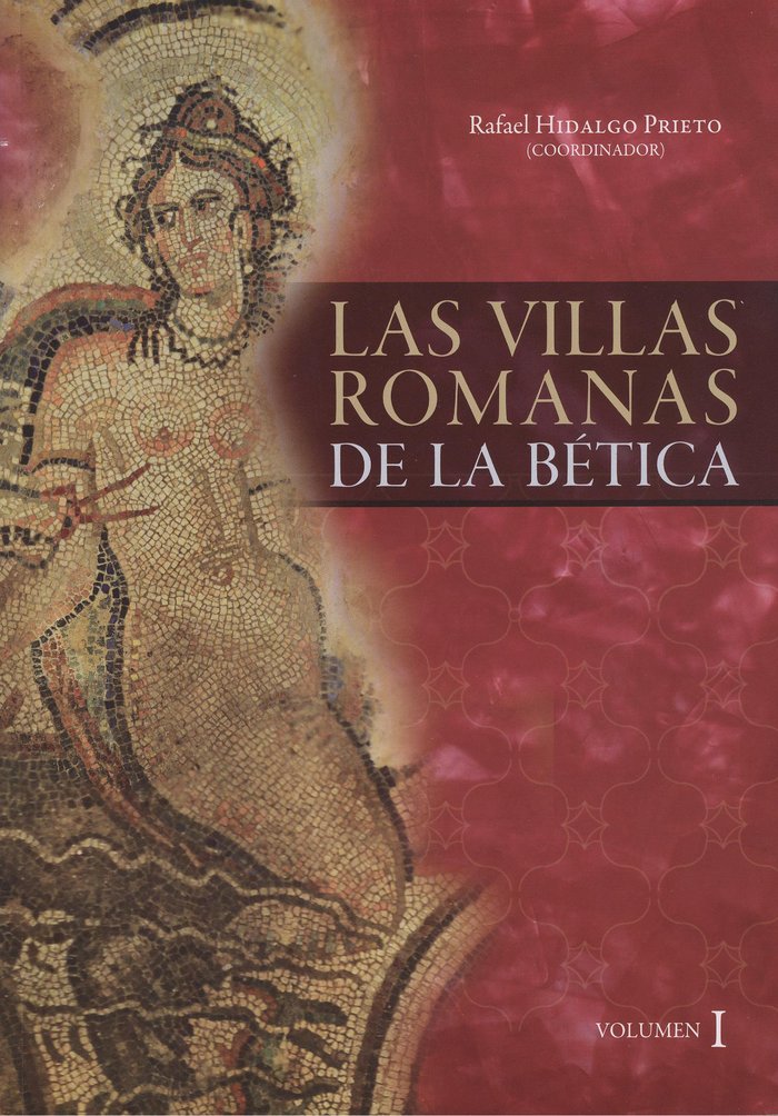 Knjiga Las Villas Romanas de la Bética 