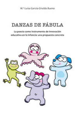Kniha Danzas de fábula García-Giralda Bueno