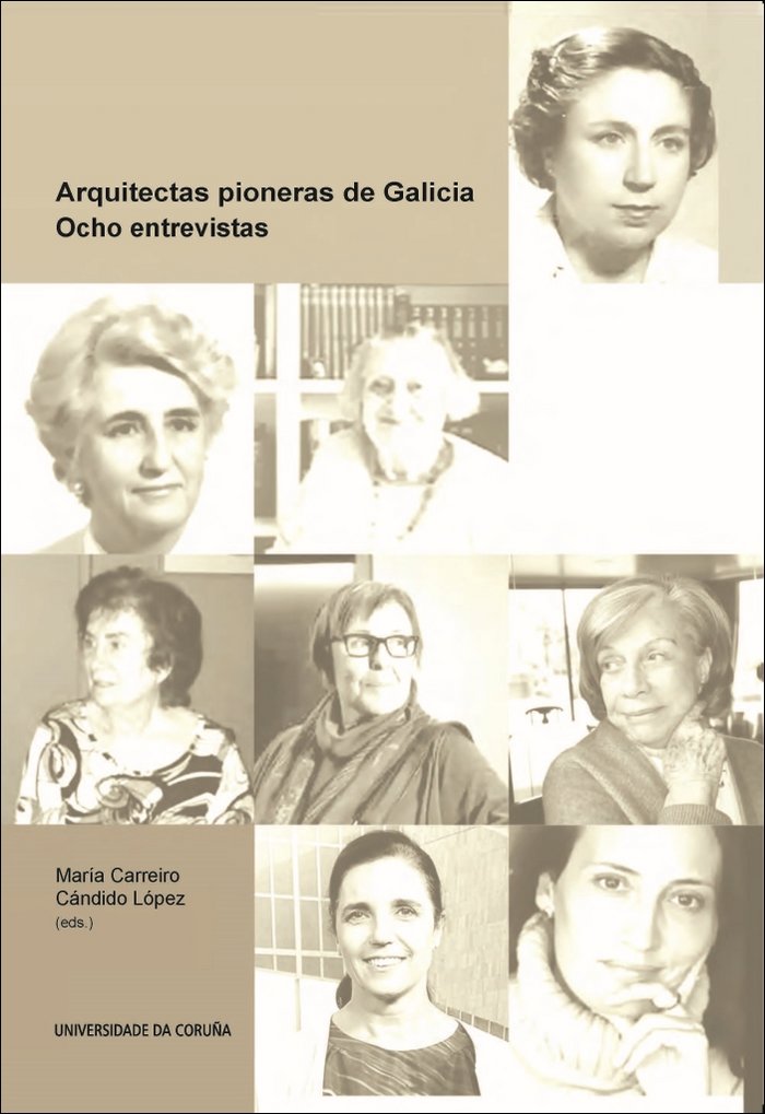 Kniha Arquitectas pioneras de Galicia. Ocho entrevistas 