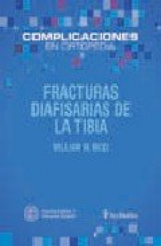 Kniha Fracturas diafisarias de la tibia RICCI