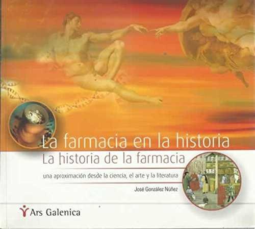 Kniha LA FARMACIA EN LA HISTORIA GONZALEZ NUÑEZ